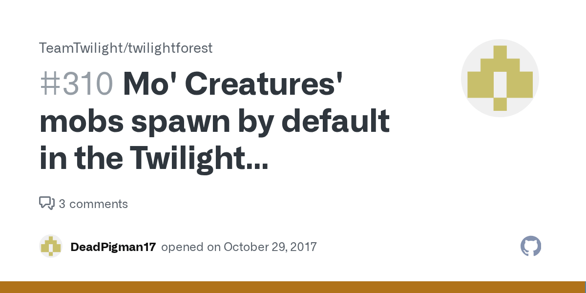 Mo' Creatures' mobs spawn by default in the Twilight dimension (And MoC's Monsters spawn at any