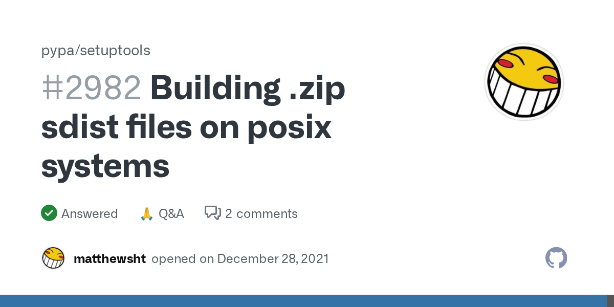 Building .zip sdist files on posix systems · Discussion