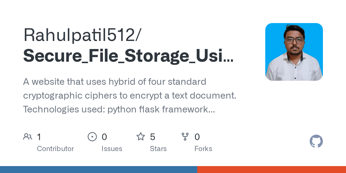 GitHub Rahulpatil512/Secure_File_Storage_Using_Hybrid_Cryptography