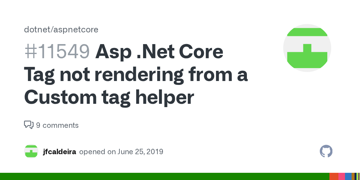 Asp Core Tag not rendering from a Custom tag helper · Issue 11549