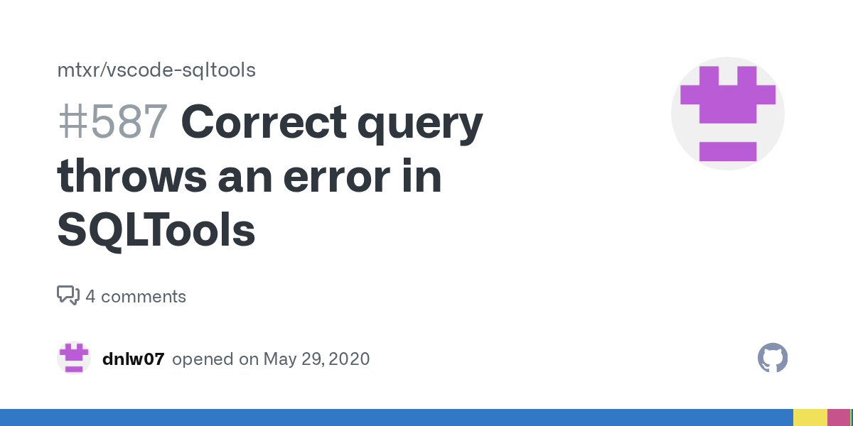 Correct query throws an error in SQLTools · Issue 587 · mtxr/vscode