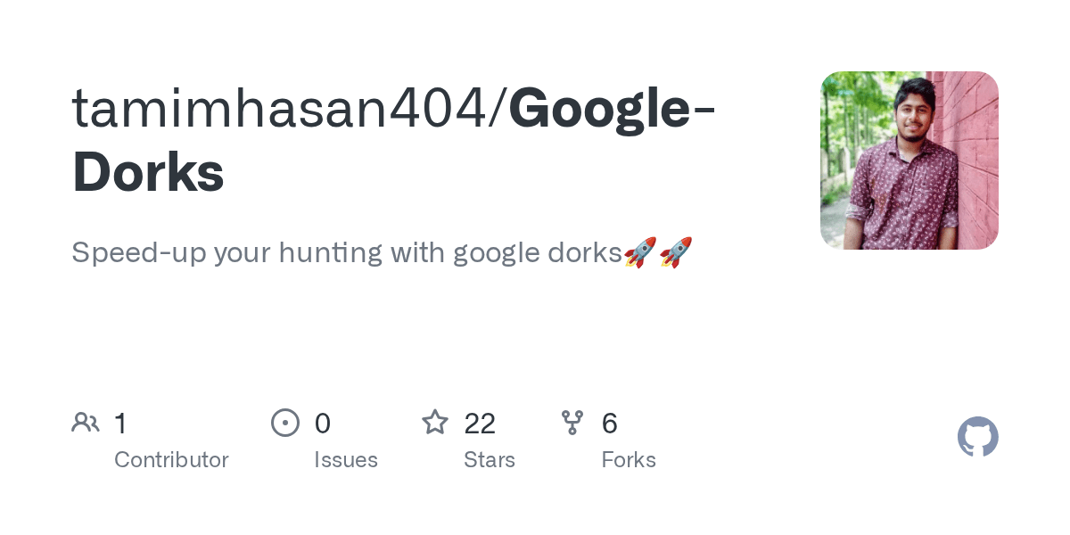 GitHub tamimhasan404/GoogleDorks Speedup your hunting with google