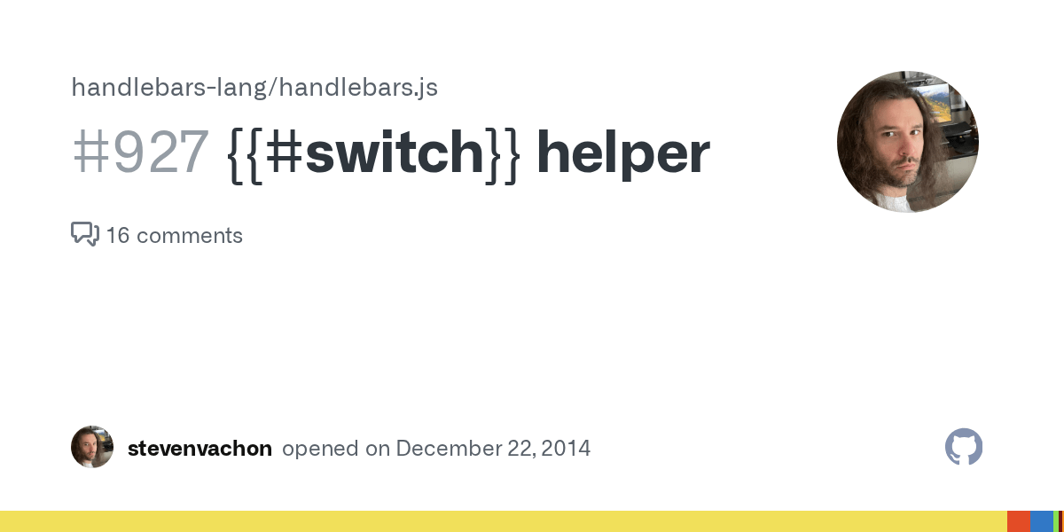 {{switch}} helper · Issue 927 · handlebarslang/handlebars.js · GitHub