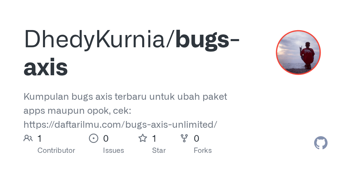 GitHub DhedyKurnia/bugsaxis Kumpulan bugs axis terbaru untuk ubah