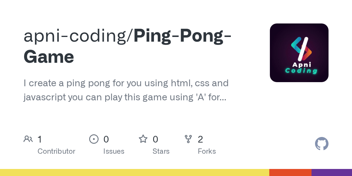 GitHub apnicoding/PingPongGame I create a ping pong for you using