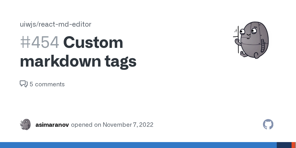 Custom markdown tags · Issue 454 · uiwjs/reactmdeditor · GitHub