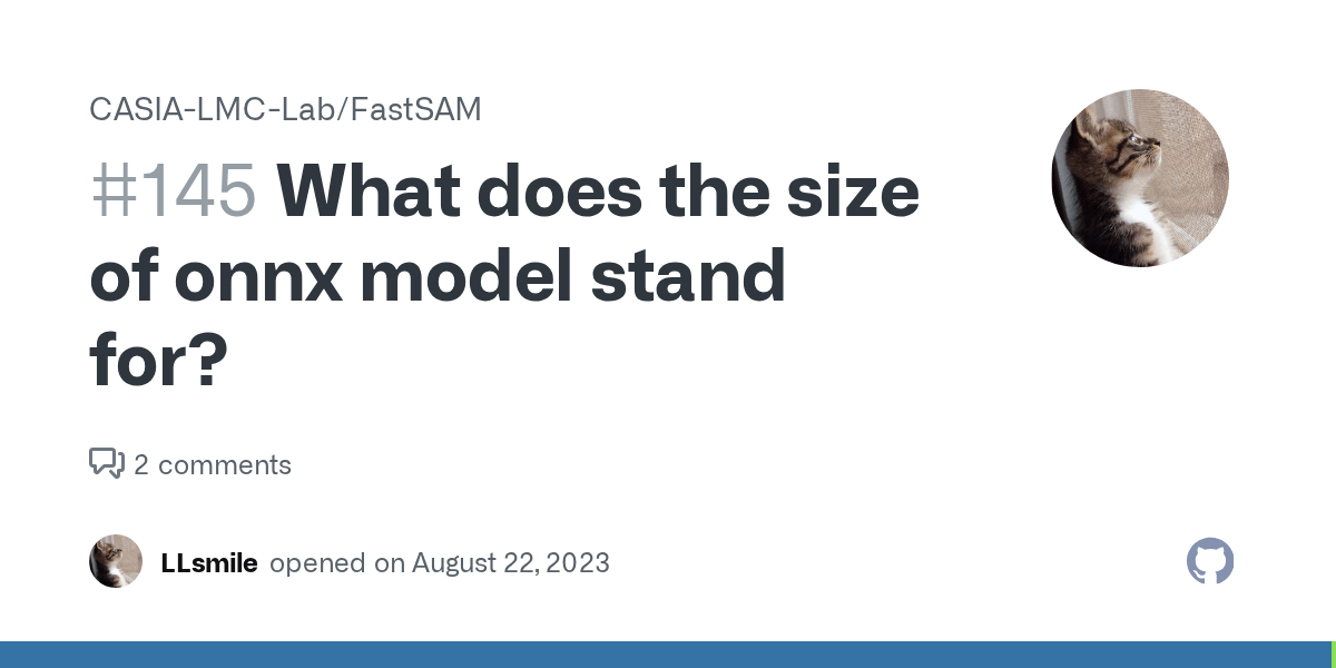 What does the size of onnx model stand for? · Issue 145 · CASIAIVA