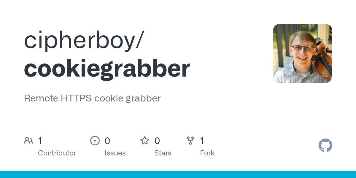 GitHub cipherboy/cookiegrabber Remote HTTPS cookie grabber