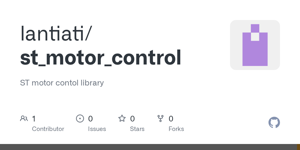 GitHub lantiati/st_motor_control ST motor contol library