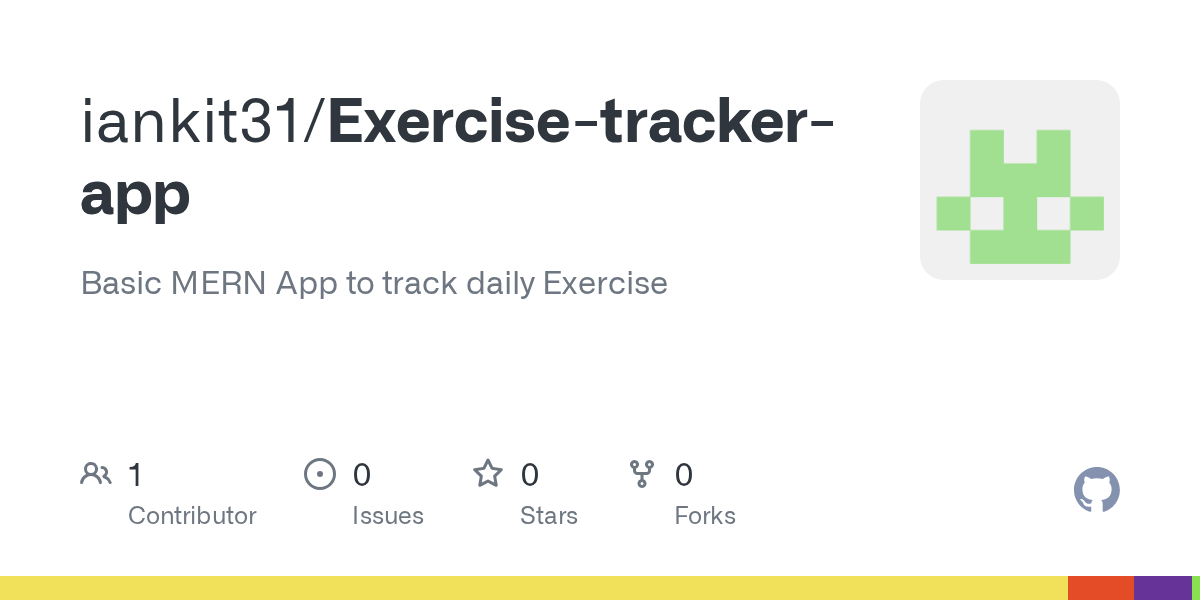 GitHub iankit31/Exercisetrackerapp Basic MERN App to track daily