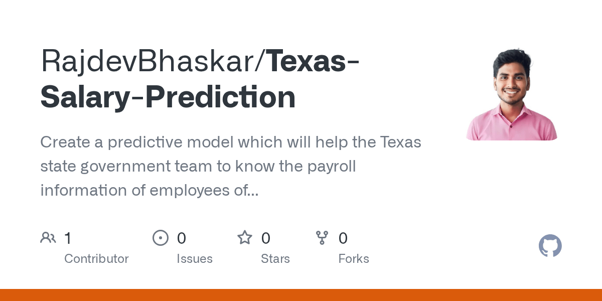 GitHub RajdevBhaskar/TexasSalaryPrediction Create a predictive(04)