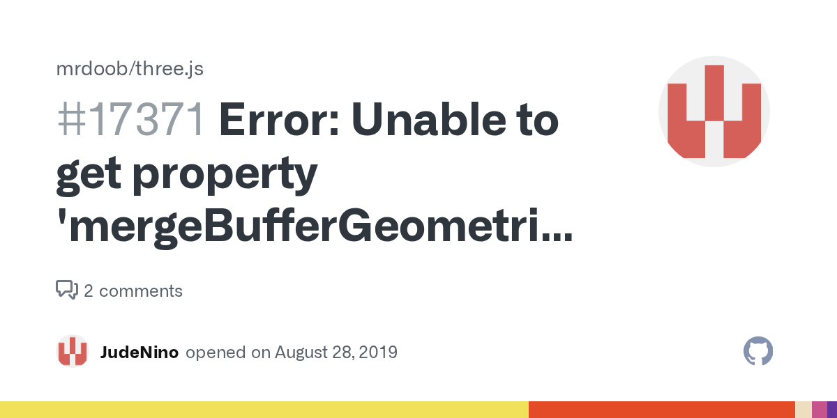 Error Unable to get property 'mergeBufferGeometries' of undefined or