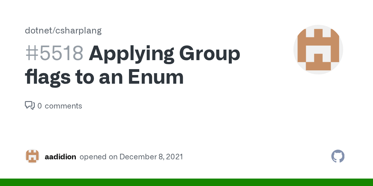 Applying Group flags to an Enum · Issue 5518 · · GitHub