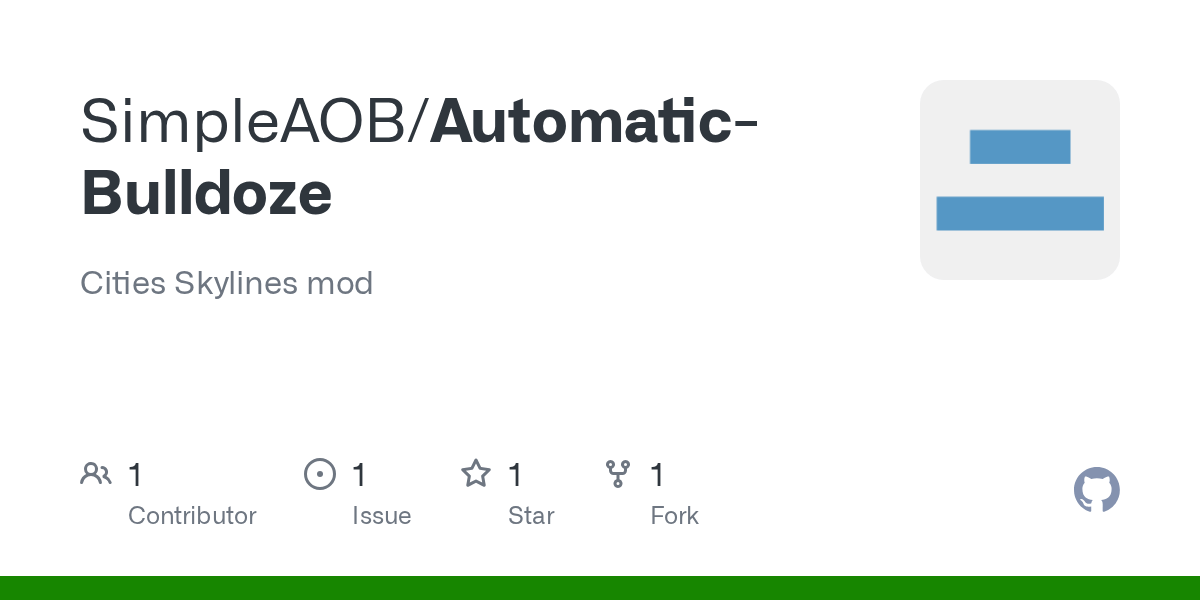 GitHub SimpleAOB/AutomaticBulldoze Cities Skylines mod