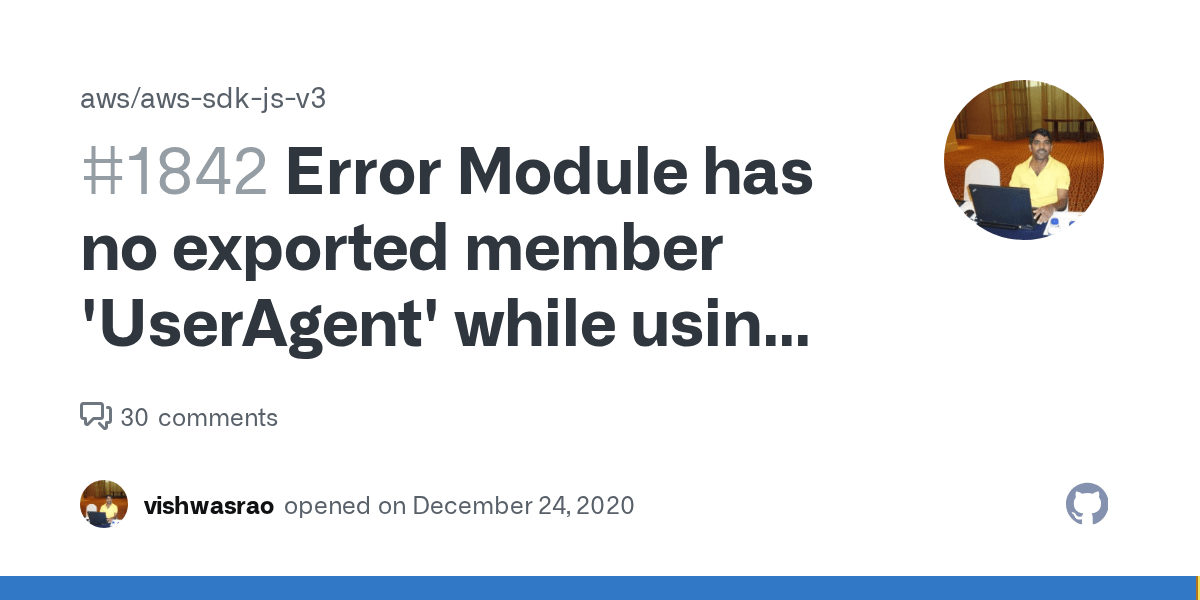 Error Module has no exported member 'UserAgent' while using awssdkjs