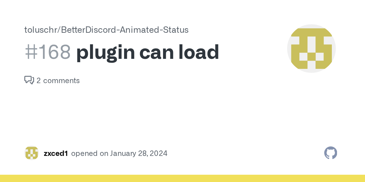 plugin can load · Issue 168 · toluschr/BetterDiscordAnimatedStatus