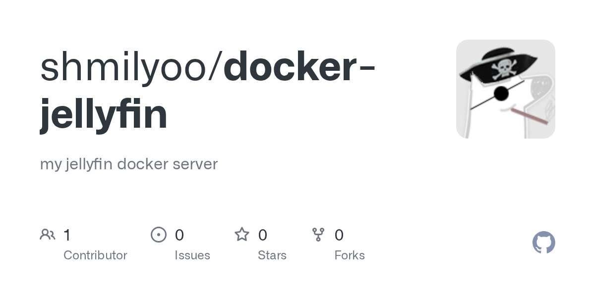 GitHub shmilyoo/dockerjellyfin my jellyfin docker server