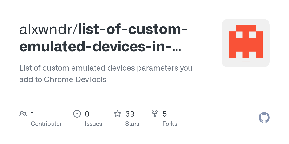 GitHub alxwndr/listofcustomemulateddevicesinchrome List of