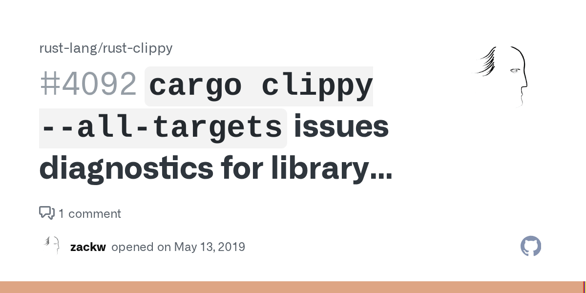 `cargo clippy alltargets` issues diagnostics for library crate twice