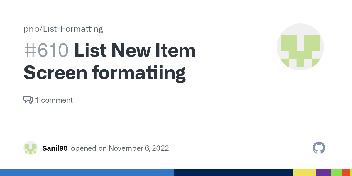 List New Item Screen formatiing · Issue 610 · pnp/ListFormatting · GitHub