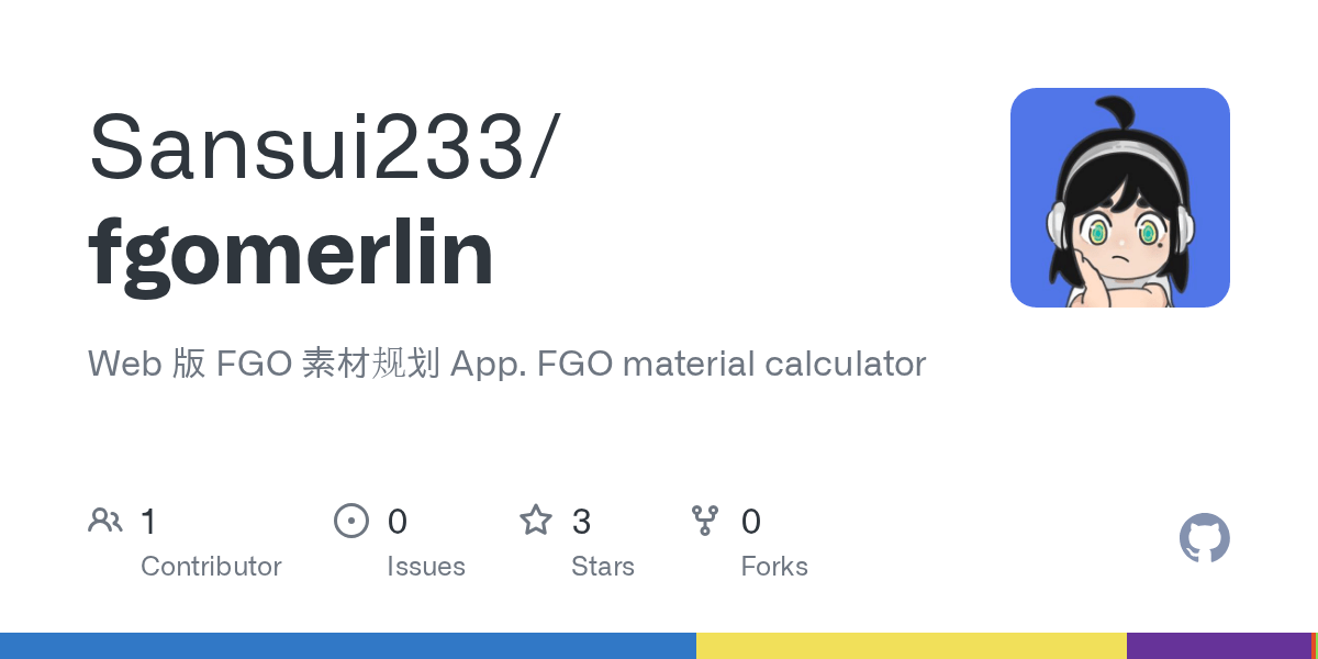 GitHub Sansui233/fgomerlin Web 版 FGO 素材规划 App. FGO material calculator