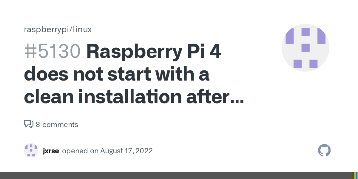 Raspberry Pi 4 does not start with a clean installation after updating