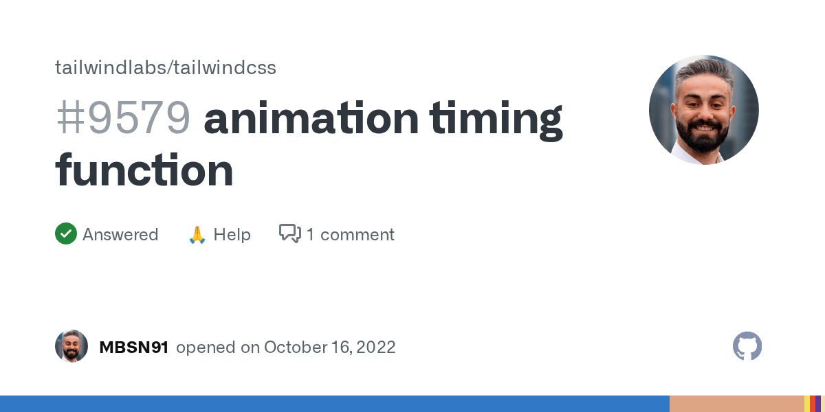 animation timing function · tailwindlabs tailwindcss · Discussion 9579