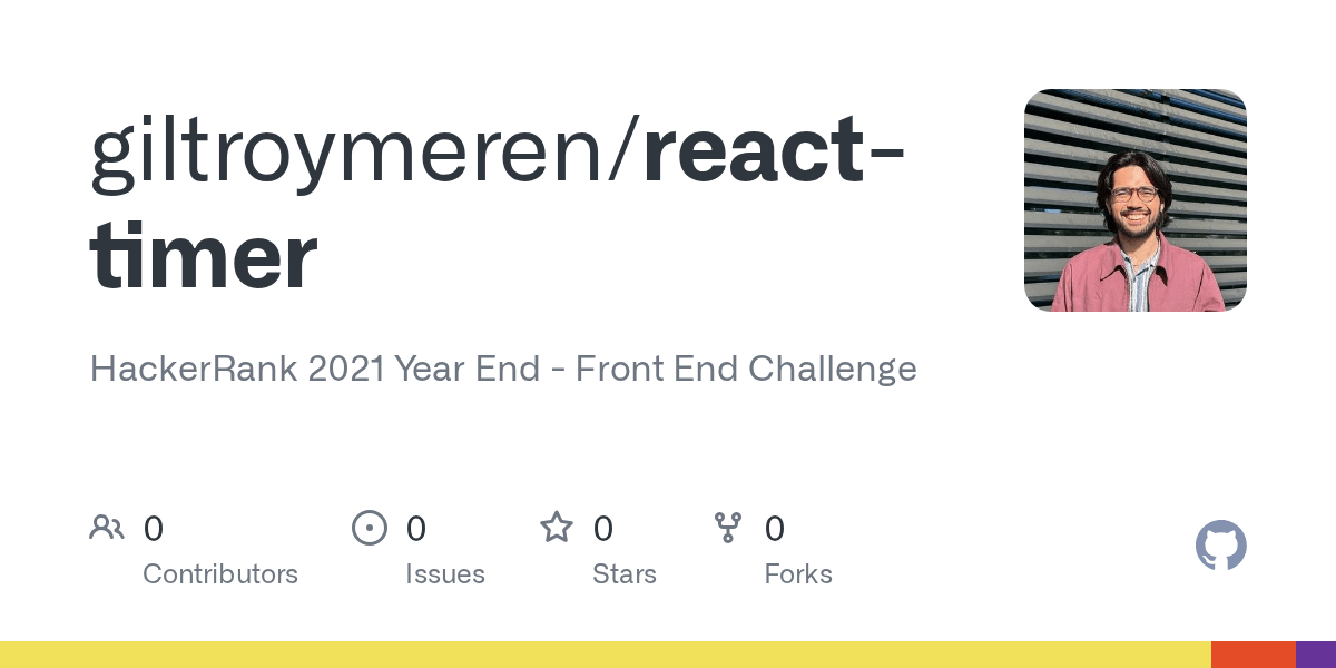 GitHub giltroymeren/reacttimer HackerRank 2021 Year End Front End