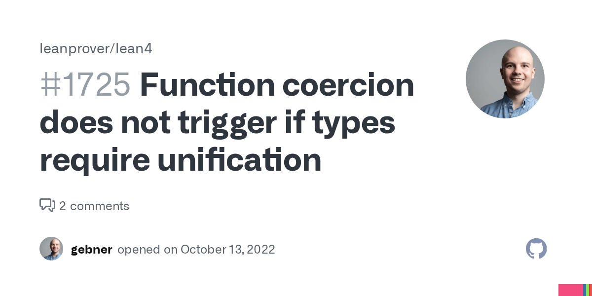 Function coercion does not trigger if types require unification · Issue