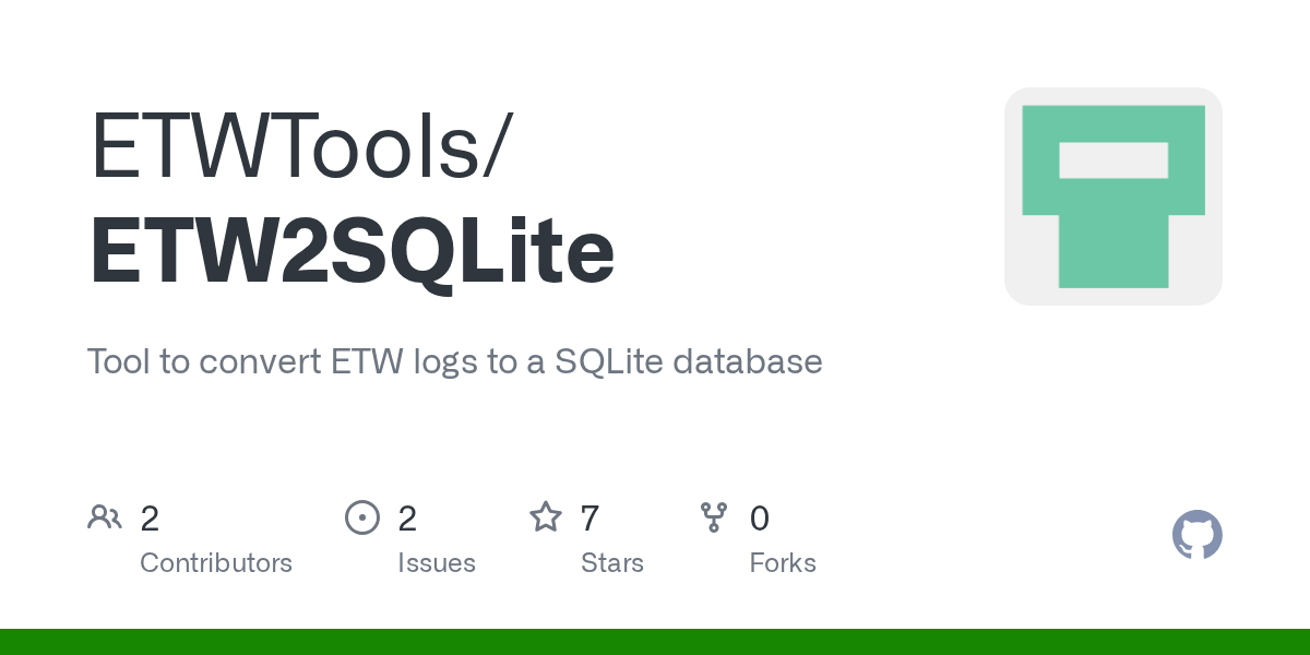 GitHub ETWTools/ETW2SQLite Tool to convert ETW logs to a SQLite database