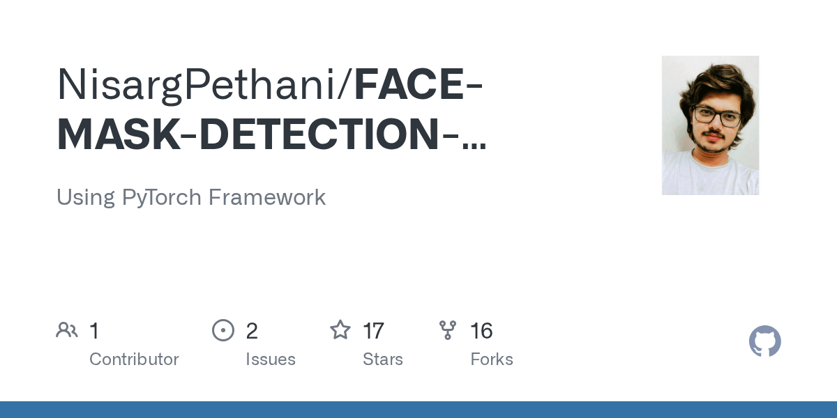 GitHub NisargPethani/FACEMASKDETECTIONUSINGYOLOV3 Using PyTorch