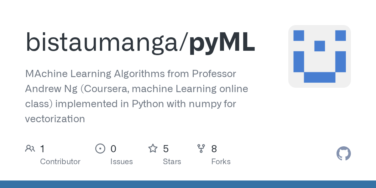 GitHub bistaumanga/pyML MAchine Learning Algorithms from Professor