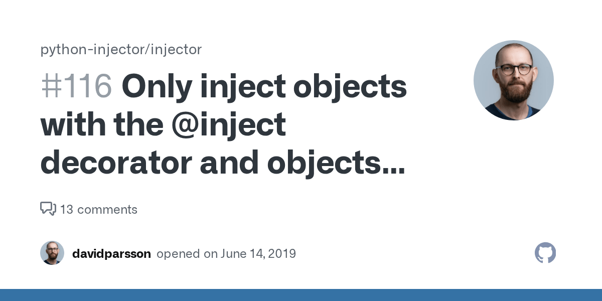 Only inject objects with the inject decorator and objects with a
