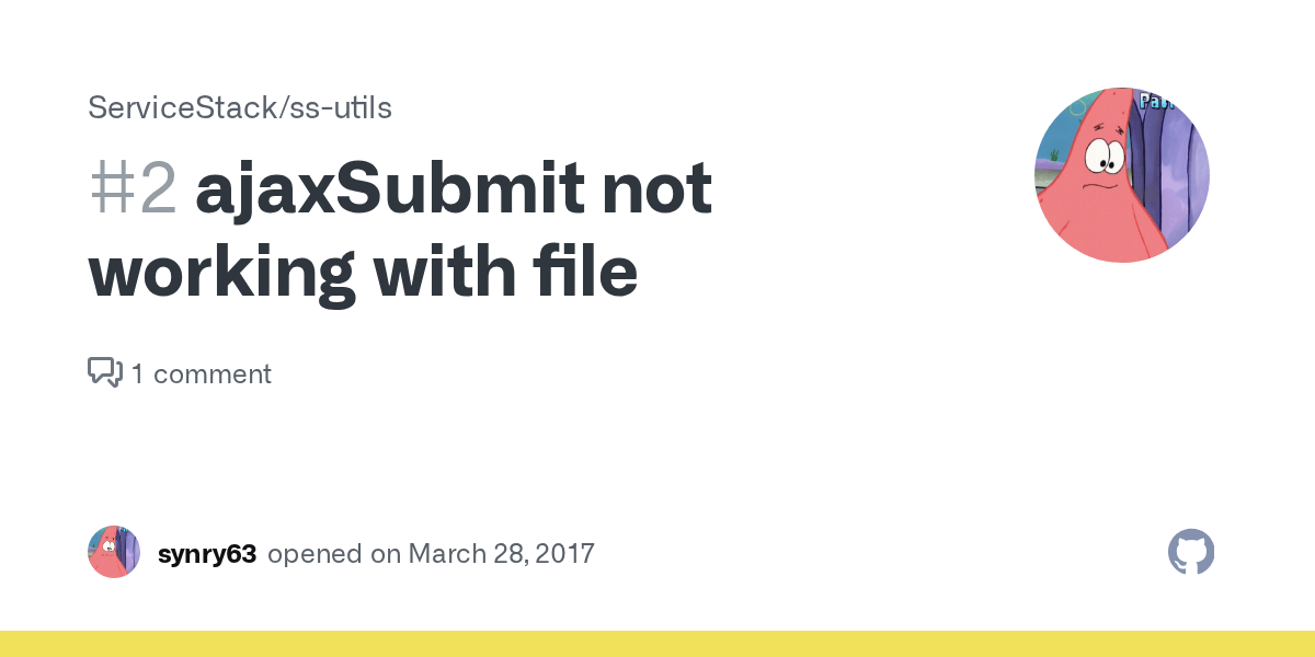 ajaxSubmit not working with file · Issue 2 · ServiceStack/ssutils