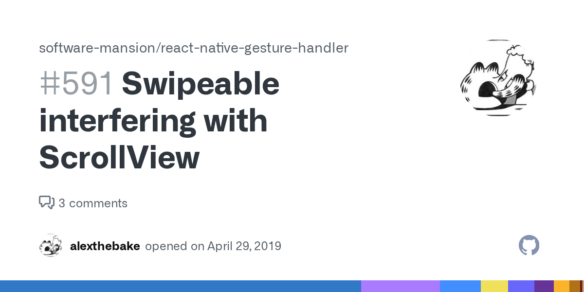 Swipeable interfering with ScrollView · Issue 591 · softwaremansion