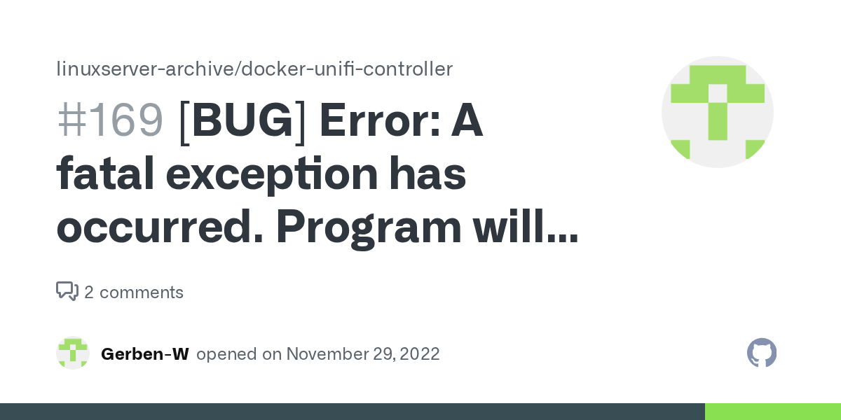 [BUG] Error A fatal exception has occurred. Program will exit. · Issue
