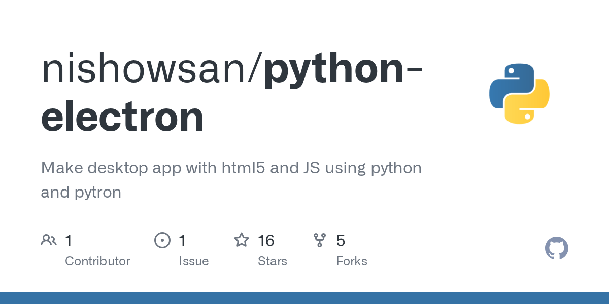 GitHub nishowsan/pythonelectron Make desktop app with