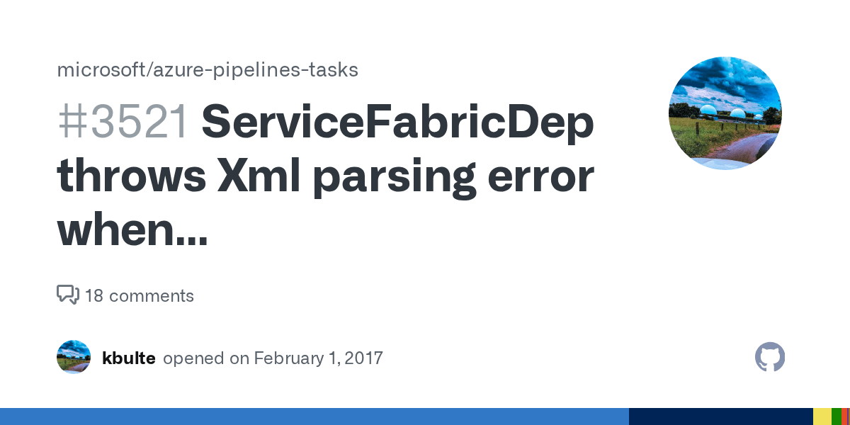 ServiceFabricDeployTask throws Xml parsing error when