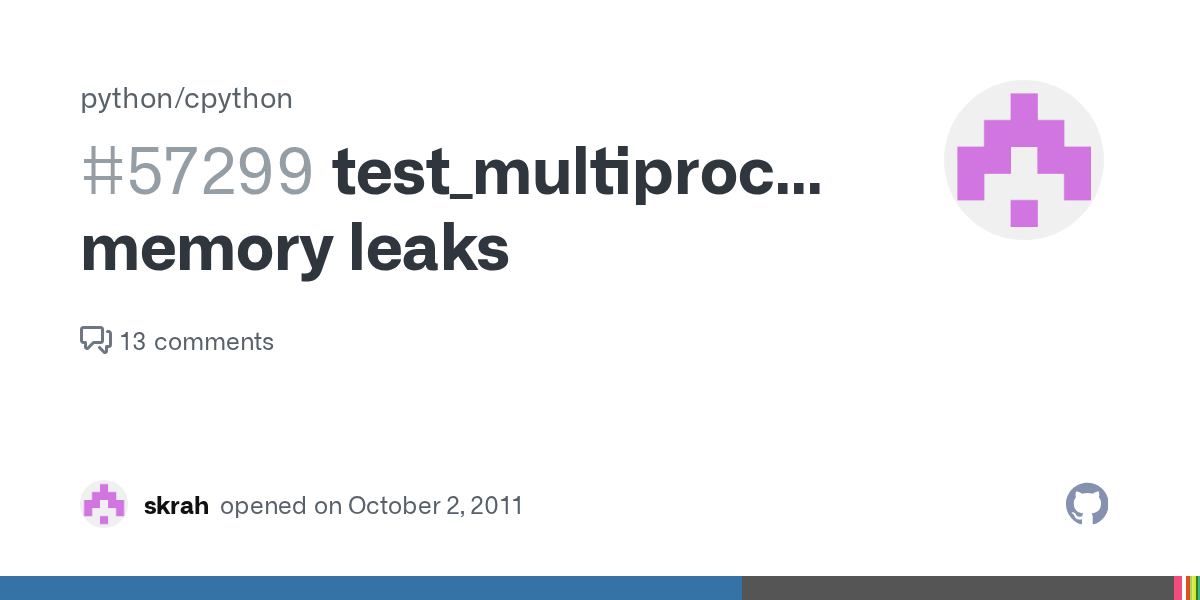 test_multiprocessing memory leaks · Issue 57299 · python/cpython · GitHub