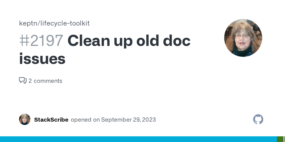 clean up old doc issues · Issue 2197 · keptn/lifecycletoolkit · GitHub