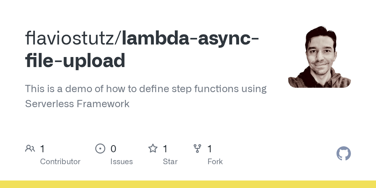 GitHub flaviostutz/lambdaasyncfileupload This is a demo of how to