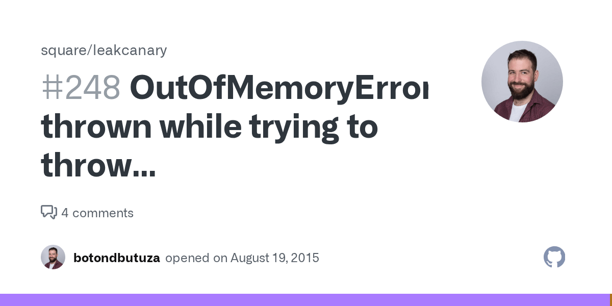 OutOfMemoryError thrown while trying to throw OutOfMemoryError · Issue