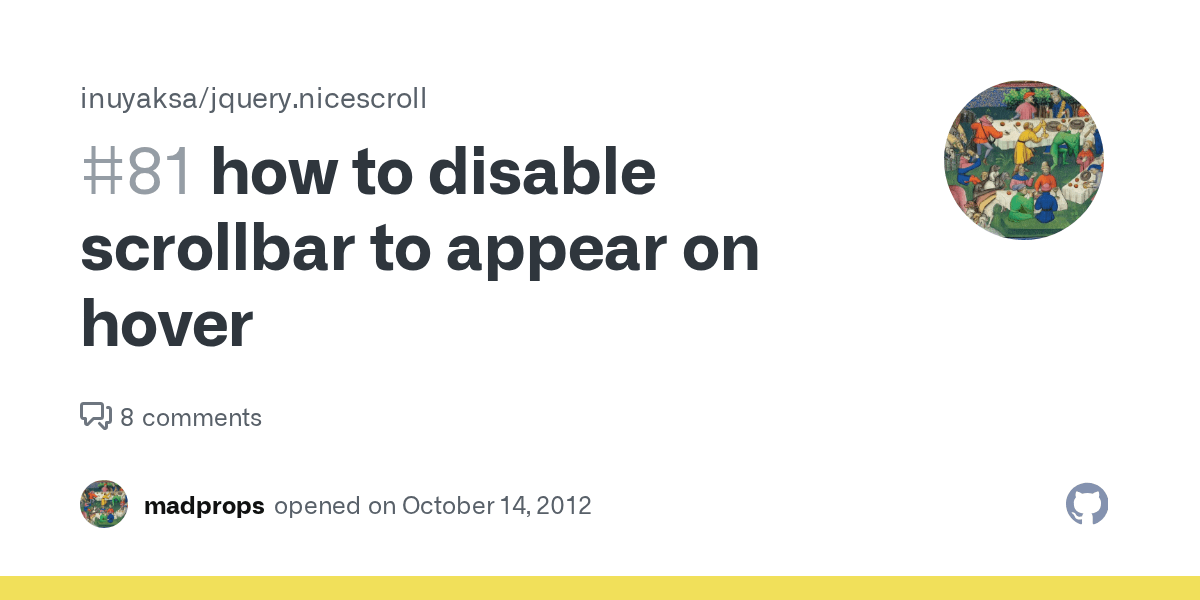 how to disable scrollbar to appear on hover · Issue 81 · inuyaksa