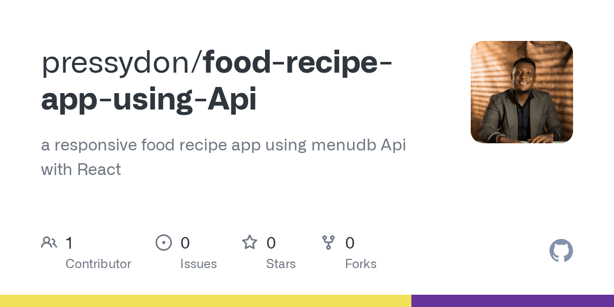 GitHub pressydon/foodrecipeappusingApi a responsive food recipe