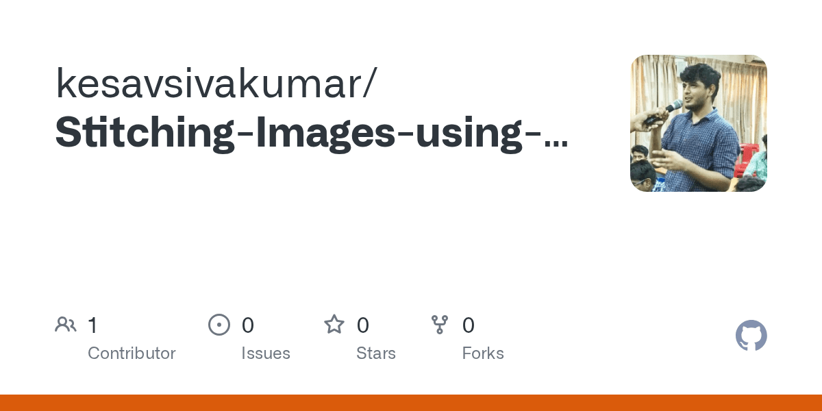 GitHub kesavsivakumar/StitchingImagesusingopenCV