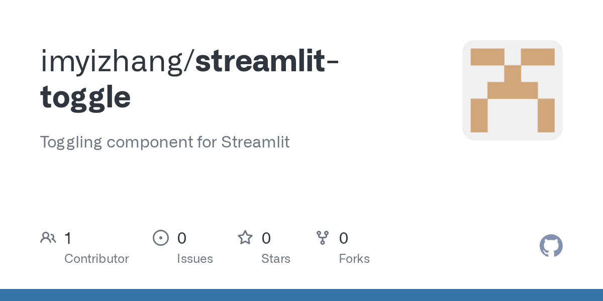 GitHub imyizhang/streamlittoggle Toggling component for Streamlit