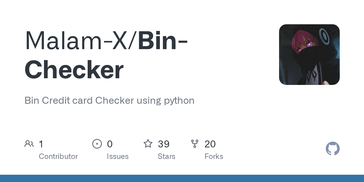 GitHub MalamX/BinChecker Bin Credit card Checker using python