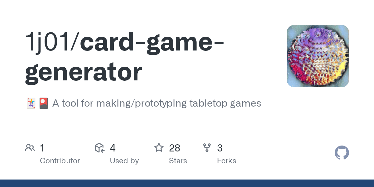 GitHub 1j01/cardgamegenerator 🃏🎴 A tool for making/prototyping tabletop games