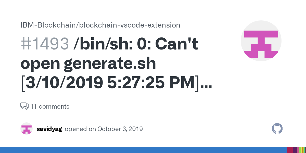 /bin/sh 0 Can't open generate.sh [3/10/2019 52725 PM] [ERROR