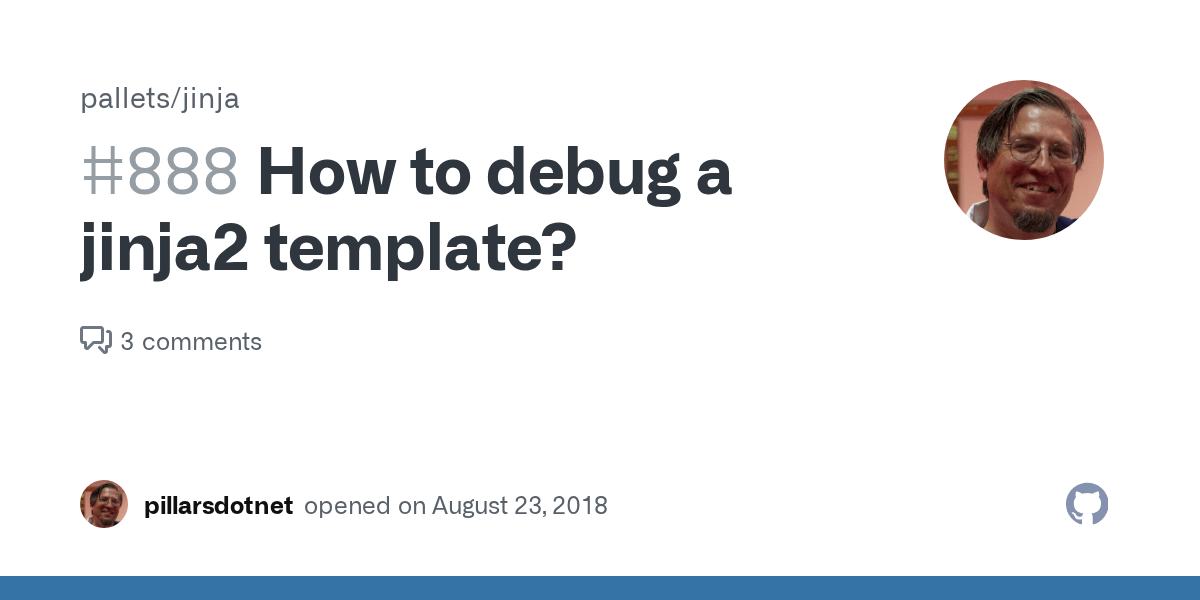How to debug a jinja2 template? · Issue 888 · pallets/jinja · GitHub